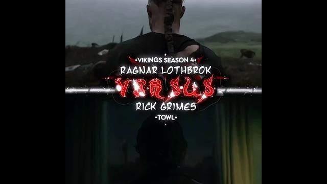 Ragnar Lothbork Rick Grimes Ragnar Lothbork Rick Grimes
