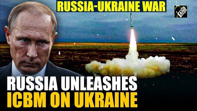 Russia shocks Ukraine by firing Intercontinental Ballistic Missile RS-26 Rubezh as war escalates Russia shocks Ukraine by firing Intercontinental Ballistic Missile RS-26 Rubezh as war escalates