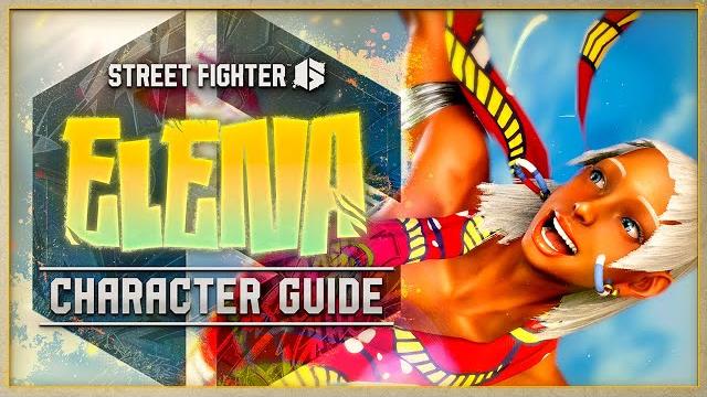 Street Fighter 6 Character Guide | Elena Street Fighter 6 Character Guide | Elena