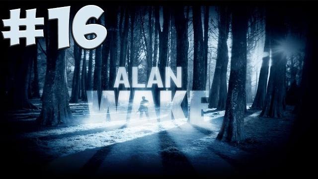 Alan Wake Прохождение || ч. 16 || Рок Концерт Alan Wake Прохождение || ч. 16 || Рок Концерт