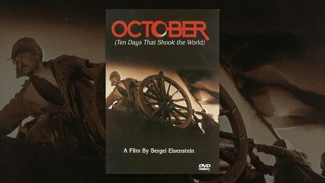 October (Ten Days that Shook the World) (1928) movie October (Ten Days that Shook the World) (1928) movie