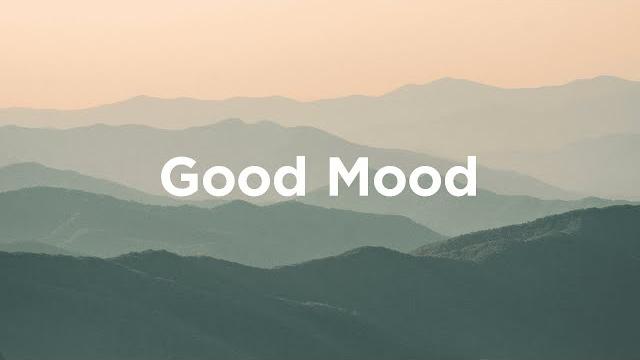 Good Mood Playlist Feel Good Music to Lift Your Spirits Good Mood Playlist Feel Good Music to Lift Your Spirits