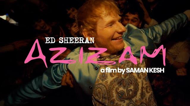 Ed Sheeran - Azizam (Official Music Video) Ed Sheeran - Azizam (Official Music Video)