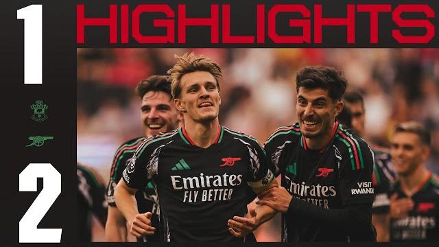 SIGNING OFF WITH A WIN! | HIGHLIGHTS | Southampton vs Arsenal (1-2) | Tierney, Odegaard | EPL SIGNING OFF WITH A WIN! | HIGHLIGHTS | Southampton vs Arsenal (1-2) | Tierney, Odegaard | EPL