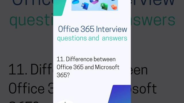 Difference between Office 365 and Microsoft 365, Office 365 interview questions and answers #shorts Difference between Office 365 and Microsoft 365, Office 365 interview questions and answers #shorts