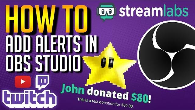 How To Add Alerts in OBS Studio For Twitch & YouTube! How To Add Alerts in OBS Studio For Twitch & YouTube!