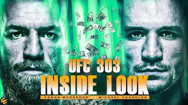 UFC 303: McGregor vs Chandler | INSIDE LOOK UFC 303: McGregor vs Chandler | INSIDE LOOK