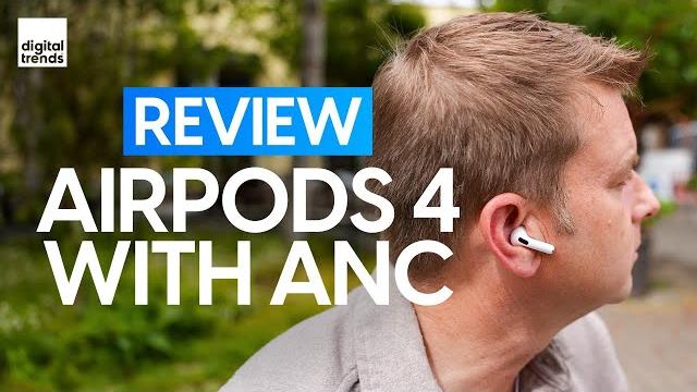 AirPods 4 with ANC Review | vs. AirPods Pro 2 AirPods 4 with ANC Review | vs. AirPods Pro 2