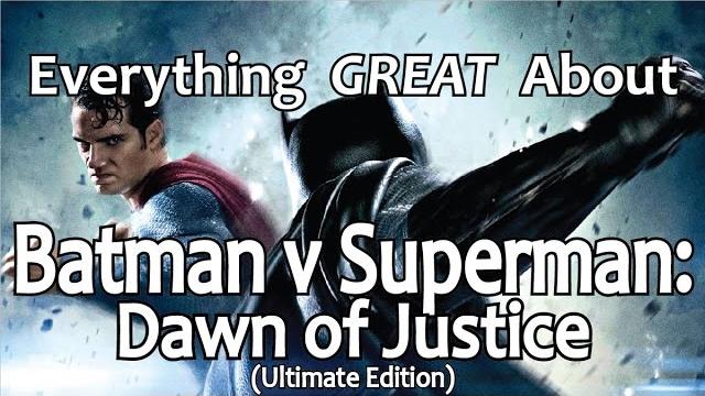 Everything GREAT About Batman v Superman: Dawn of Justice! Everything GREAT About Batman v Superman: Dawn of Justice!