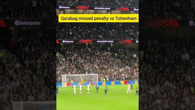 Qarabag penalty miss against Tottenham Qarabag penalty miss against Tottenham