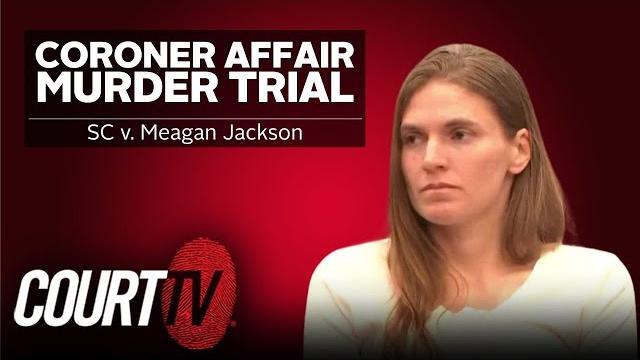 LIVE: SC v. Meagan Jackson, Day 2 | Coroner Affair Murder Trial LIVE: SC v. Meagan Jackson, Day 2 | Coroner Affair Murder Trial