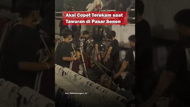 Aksi Copet Terekam saat Tawuran di Pasar Senen #Shorts #Viral Aksi Copet Terekam saat Tawuran di Pasar Senen #Shorts #Viral