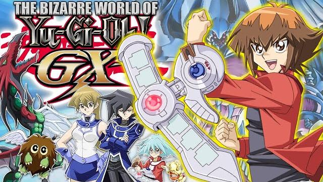 The BIZARRE World of Yu-Gi-Oh! GX The BIZARRE World of Yu-Gi-Oh! GX