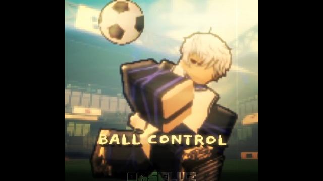 ball control #roblox #anime #robloxedit #edit #manga #animation #fyp #bluelock #viral #ego #aura #fy ball control #roblox #anime #robloxedit #edit #manga #animation #fyp #bluelock #viral #ego #aura #fy