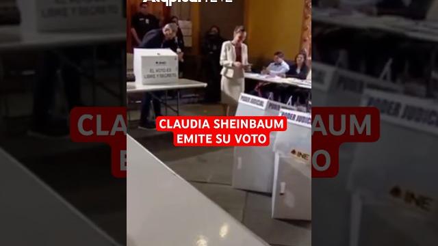 CLAUDIA SHEINBAUM EMITE SU VOTO | #shorts CLAUDIA SHEINBAUM EMITE SU VOTO | #shorts