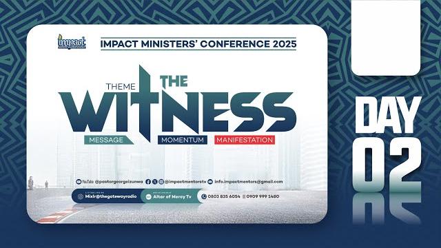 Impact Ministers Conference 2025 (Day 2 Morning) Impact Ministers Conference 2025 (Day 2 Morning)
