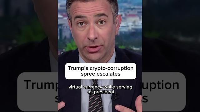 Trump's crypto-corruption spree escalates Trump's crypto-corruption spree escalates