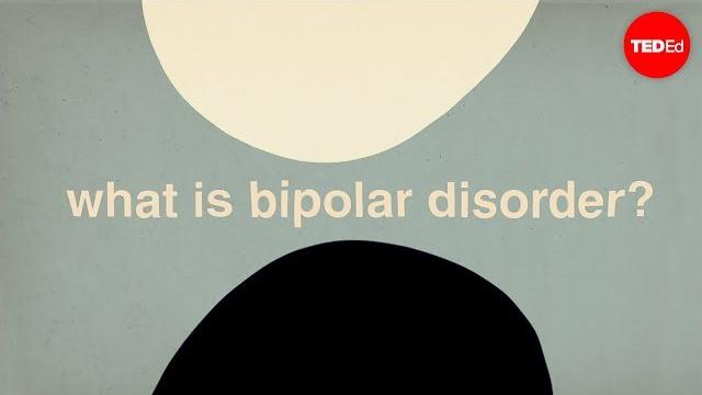 What is bipolar disorder? - Helen M. Farrell What is bipolar disorder? - Helen M. Farrell