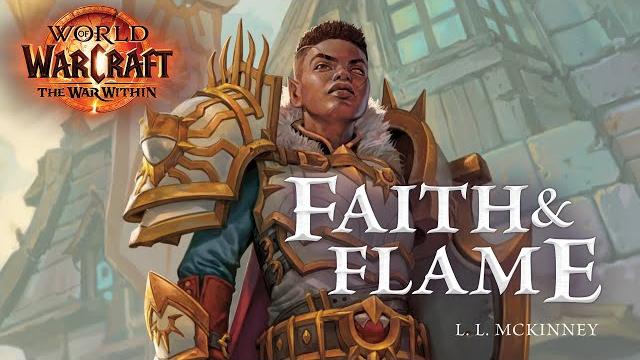Faerin: Faith & Flame Short Story | World of Warcraft Faerin: Faith & Flame Short Story | World of Warcraft
