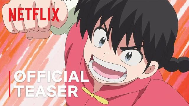 Ranma1/2: Season 2 | Official Teaser | Netflix Ranma1/2: Season 2 | Official Teaser | Netflix