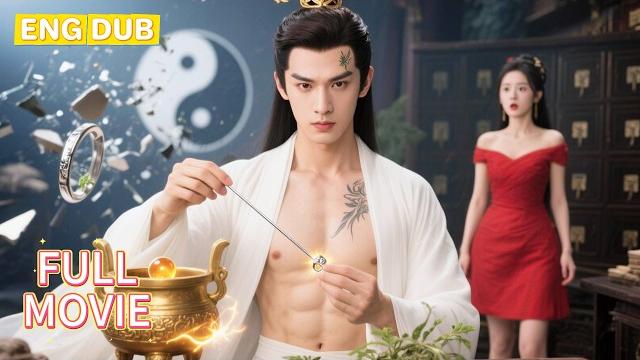 【ENG DUB】From Divorced Poor Boy to MEDICAL TYCOON Overnight! Heiress Offers 10 MILLION for 1 Pill 【ENG DUB】From Divorced Poor Boy to MEDICAL TYCOON Overnight! Heiress Offers 10 MILLION for 1 Pill