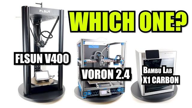 BEST fast 3D PRINTER? X1 Carbon VS. Voron 2.4 VS. V400 BEST fast 3D PRINTER? X1 Carbon VS. Voron 2.4 VS. V400