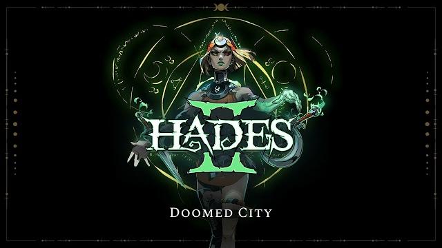 Hades II - Doomed City Hades II - Doomed City