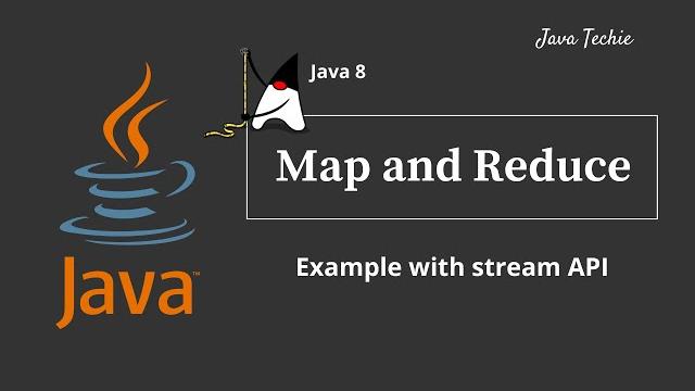 Java 8 Streams | map() and reduce() Example | JavaTechie Java 8 Streams | map() and reduce() Example | JavaTechie