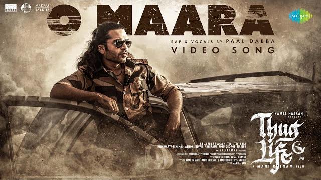 O Maara - Video Song | Thug Life | Kamal Haasan | Mani Ratnam | STR | Trisha | AR Rahman O Maara - Video Song | Thug Life | Kamal Haasan | Mani Ratnam | STR | Trisha | AR Rahman