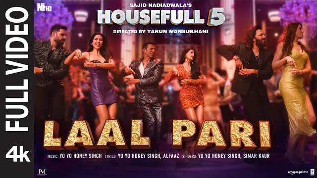 Housefull 5: Laal Pari (Full Video) | Yo Yo Honey Singh | Sajid Nadiadwala | Tarun Mansukhani Housefull 5: Laal Pari (Full Video) | Yo Yo Honey Singh | Sajid Nadiadwala | Tarun Mansukhani