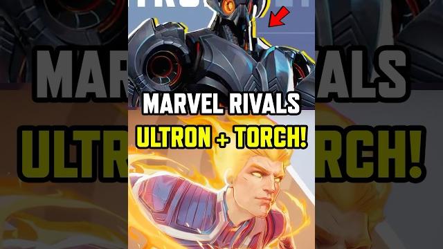 HUMAN TORCH THREATENS ULTRON IN MARVEL RIVALS! HUMAN TORCH THREATENS ULTRON IN MARVEL RIVALS!