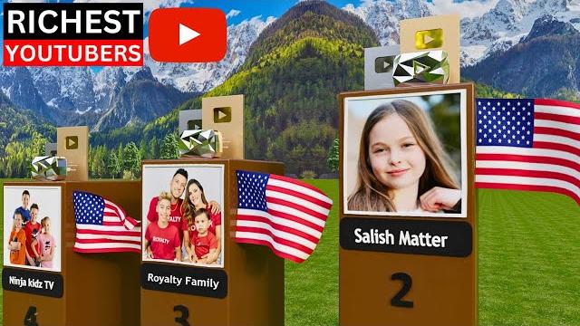 The Top Richest YouTubers! Salish Matter, Royalty Family, Ferran, Mr Beast, Ninjakidztv, The Top Richest YouTubers! Salish Matter, Royalty Family, Ferran, Mr Beast, Ninjakidztv,