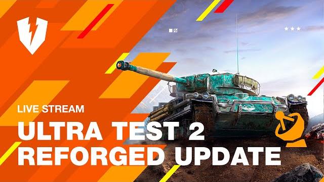 WoT Blitz. ULTRA TEST 2. Reforged Update. Details and Answers WoT Blitz. ULTRA TEST 2. Reforged Update. Details and Answers