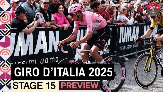 Giro d'Italia 2025 Stage 15 Preview - Can Isaac Del Toro SURVIVE His First Big Mountain Test? Giro d'Italia 2025 Stage 15 Preview - Can Isaac Del Toro SURVIVE His First Big Mountain Test?