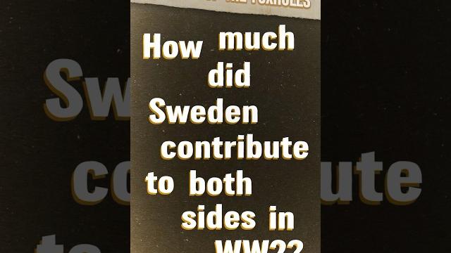 Did Sweden Support Both Sides in WW2? #OOTF #shorts Did Sweden Support Both Sides in WW2? #OOTF #shorts