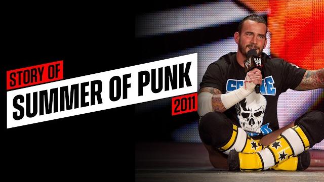 Story of the summer of CM Punk (2011) Story of the summer of CM Punk (2011)