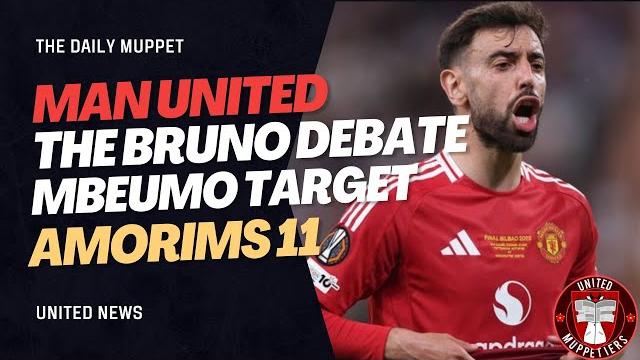 Bruno, Replacements, Strikers, INEOS | Manchester United Transfer News | The Daily Muppet Bruno, Replacements, Strikers, INEOS | Manchester United Transfer News | The Daily Muppet