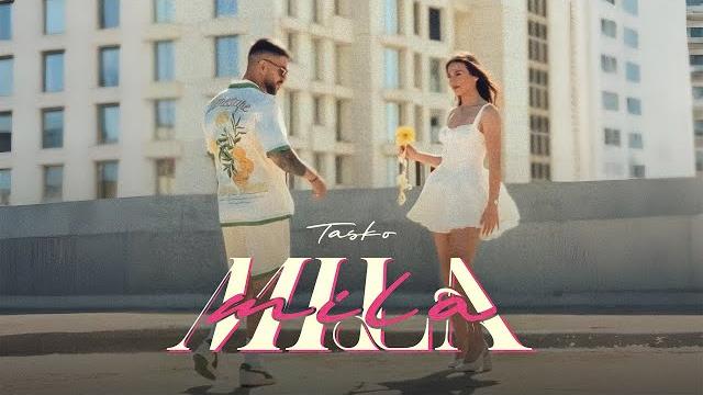 TASKO - MILA TASKO - MILA