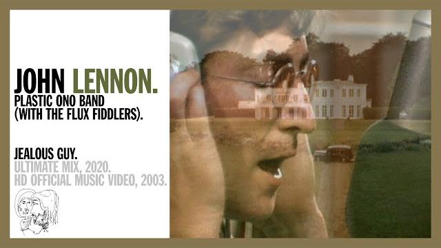 JEALOUS GUY. (Ultimate Mix, 2020) - John Lennon and The Plastic Ono Band (w the Flux Fiddlers) JEALOUS GUY. (Ultimate Mix, 2020) - John Lennon and The Plastic Ono Band (w the Flux Fiddlers)