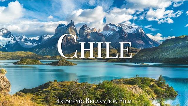 Chile 4K - Scenic Relaxation Film With Calming Music Chile 4K - Scenic Relaxation Film With Calming Music