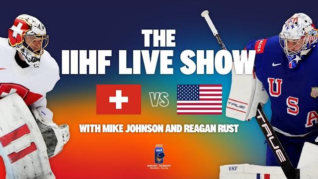 The IIHF Live Show 2025 | Switzerland vs USA The IIHF Live Show 2025 | Switzerland vs USA