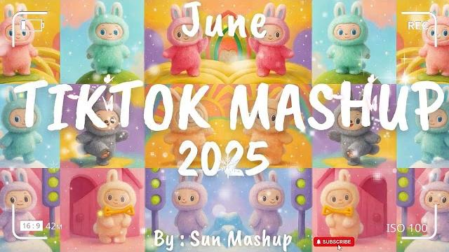 Tiktok Mashup June 2025 (Not Clean) Tiktok Mashup June 2025 (Not Clean)