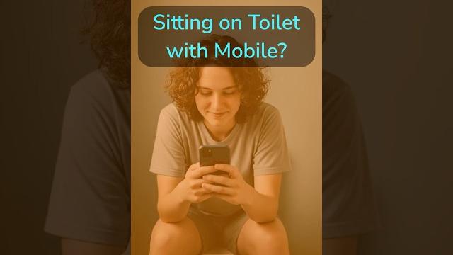 Sitting Too Long on the Toilet with Your Phone? | Hidden Risks You Should Know! #pilescare #piles Sitting Too Long on the Toilet with Your Phone? | Hidden Risks You Should Know! #pilescare #piles
