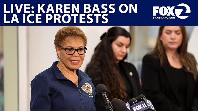 LIVE: LA Mayor Karen Bass on anti-ICE protests | KTVU LIVE: LA Mayor Karen Bass on anti-ICE protests | KTVU