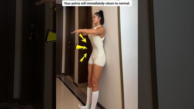 Press your buttocks against the wall to instantly return your pelvic, Hold 1 minute, repeat 5 sets Press your buttocks against the wall to instantly return your pelvic, Hold 1 minute, repeat 5 sets