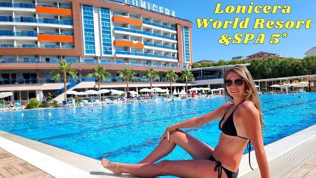 ОБЗОР отеля Lonicera World Resort & Spa 5*/Что есть на территории?/Авсаллар/Турция 2022 ОБЗОР отеля Lonicera World Resort & Spa 5*/Что есть на территории?/Авсаллар/Турция 2022
