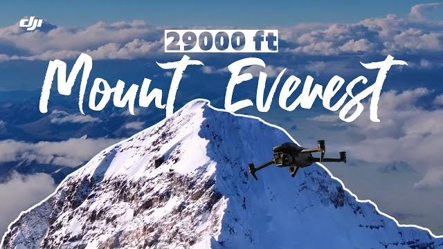 29,000 Feet Up Mount Everest with DJI Mavic 3 Pro 29,000 Feet Up Mount Everest with DJI Mavic 3 Pro