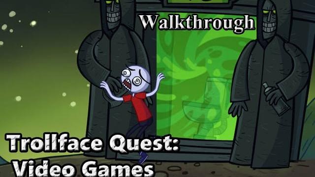 Trollface Quest: Video Games (Walkthrough) Trollface Quest: Video Games (Walkthrough)