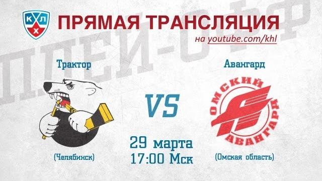 КХЛ ВОСТОК ФИНАЛ Трактор - Авангард / KHL Traktor - Avangard КХЛ ВОСТОК ФИНАЛ Трактор - Авангард / KHL Traktor - Avangard