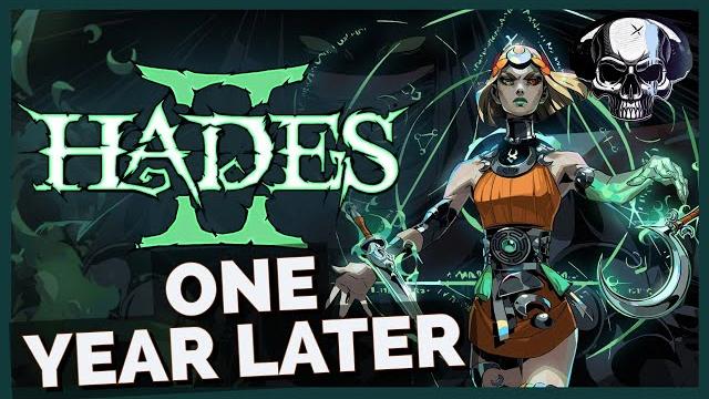 Hades 2 - One Year Later Hades 2 - One Year Later